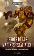 Héroes de los Marines Espaciales <br> [Heroes of the Space Marines]