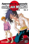 Apprendre le Japonais grâce aux manga Vol. 3