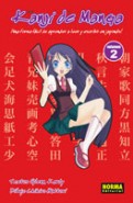 Kanji de manga Vol. 2 [漢字でマンガ]