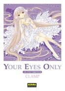 Your Eyes Only. Chi Photographics <br> [Your Eyes Only ちぃフォトグラフィクス]